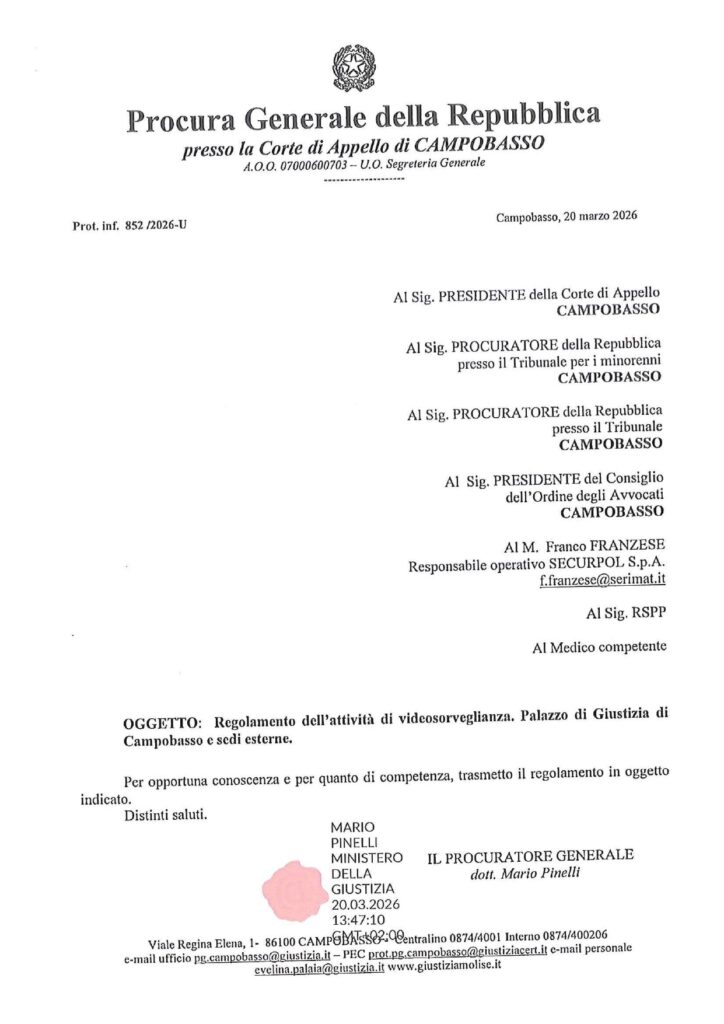 Regolamento dell’attività di videosorveglianza. Palazzo di Giustizia di Campobasso e sedi esterne.